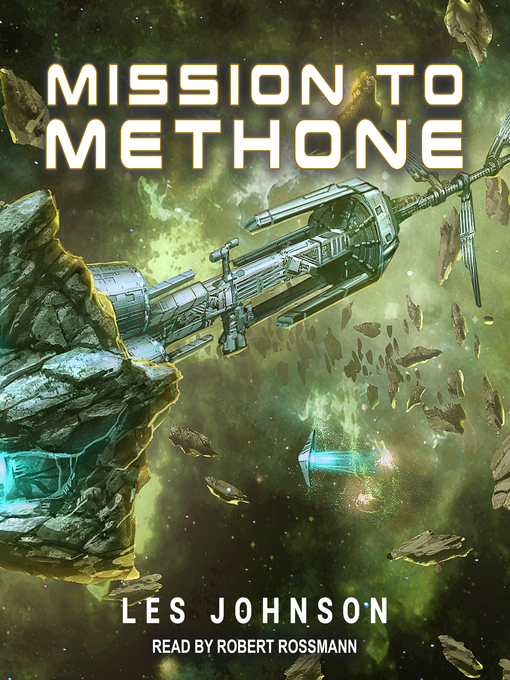 Title details for Mission to Methone by Les Johnson - Available